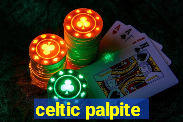 celtic palpite